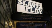Slave Play Broadway Theatre Marquee