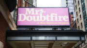 Mrs. Doubtfire Show Marquee
