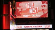 True West Theatre Marquee
