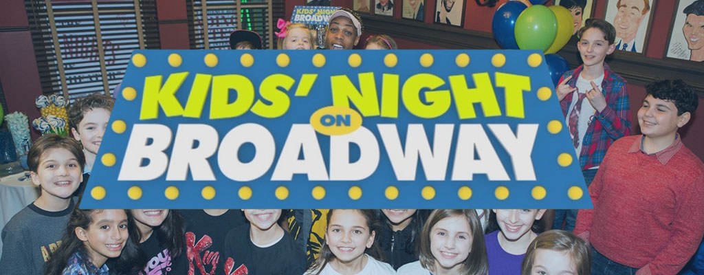 Kids Night on Broadway