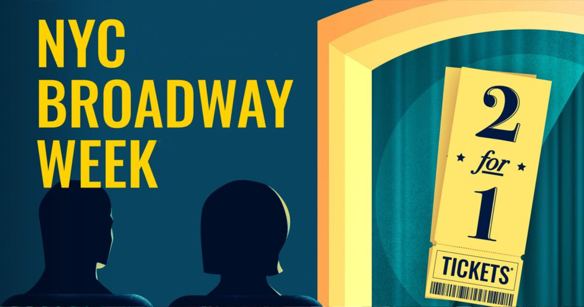 Broadway Week What Are The Dates?