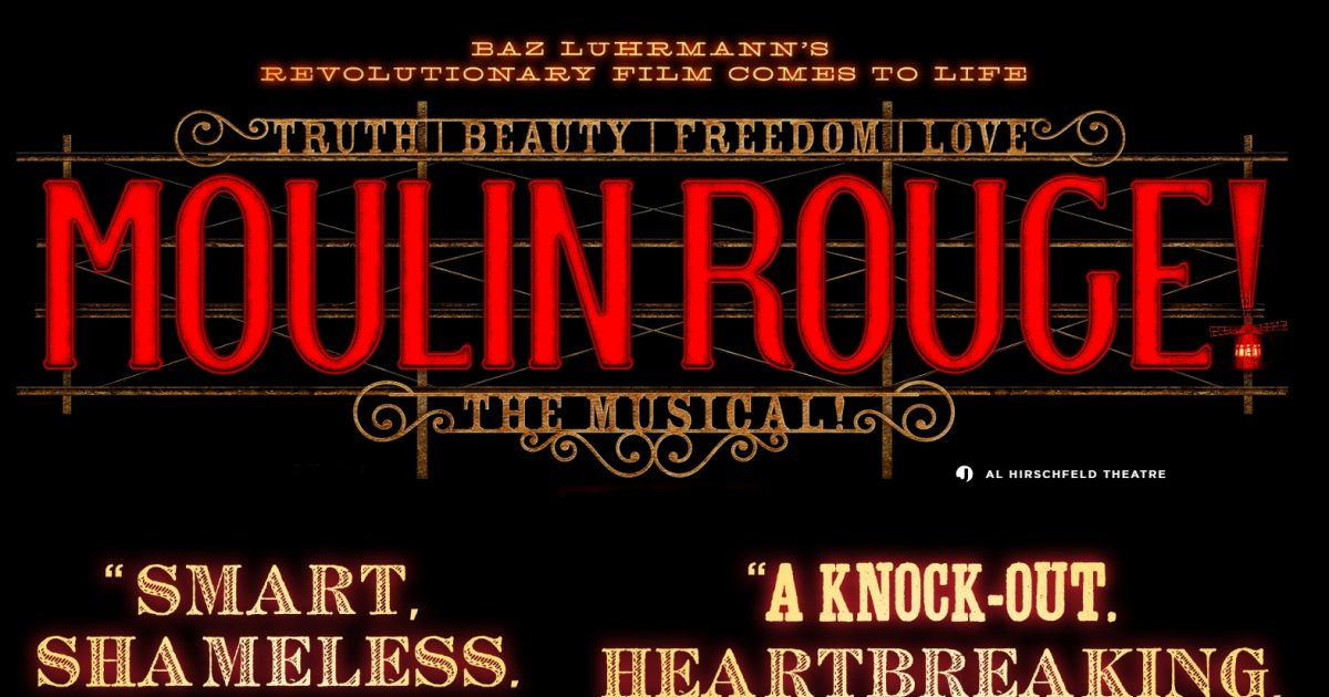 Moulin Rouge Discount Broadway Tickets Including Discount Code And ...