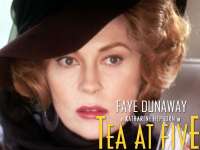 Tea at Five on Broadway starring Faye Dunaway