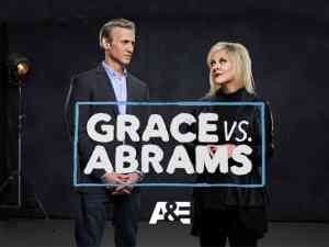 Grace vs Abrams on A&E