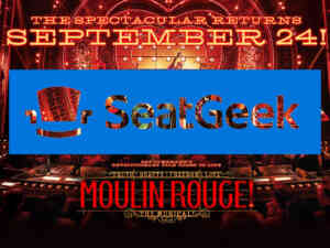 Moulin Rouge uses Seatgeek