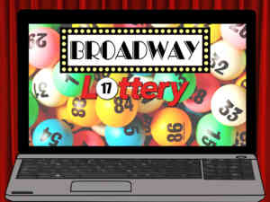 Online Broadway Ticket Lotteries