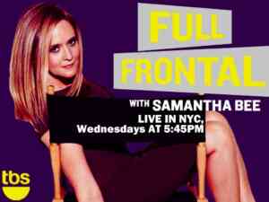 Full Frontal with Samantha Bee on TBS
