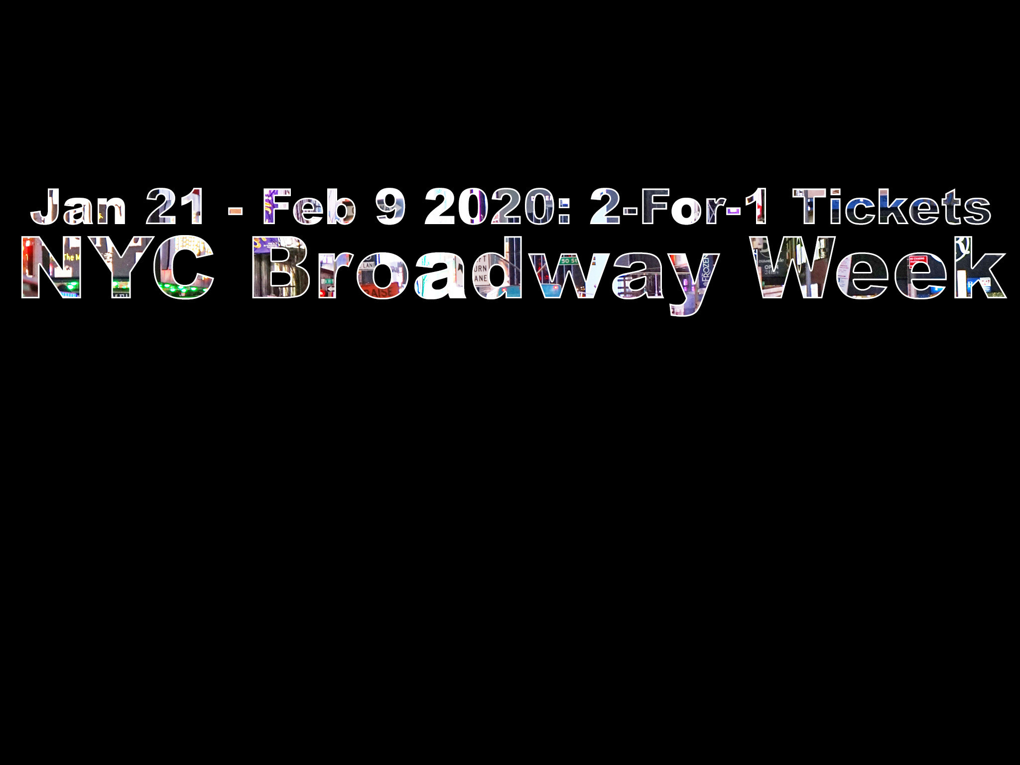 Broadway Week 2020 Launches With Limited Inventory & Technical Issues