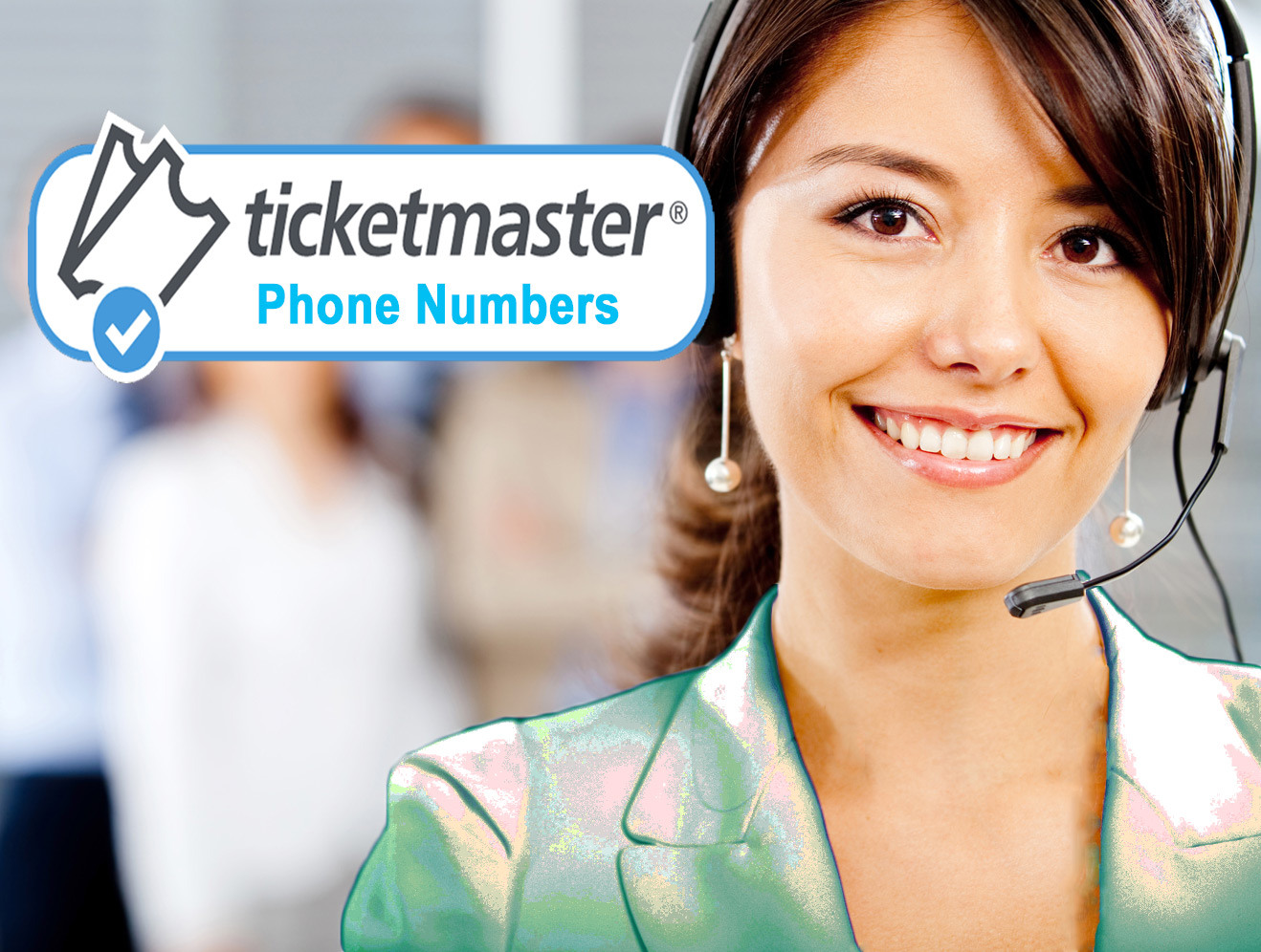 Ticketmaster Phone Numbers: How To Contact Ticketmaster