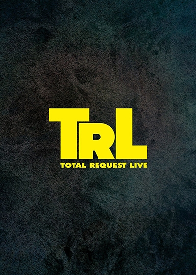 Total Request Live (2017 Revival) Show Poster