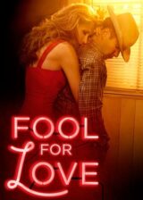 Fool For Love Poster 400X560 Poster