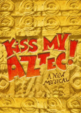 Kiss my aztec poster Poster