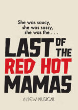 Last of the red hot mamas poster Poster
