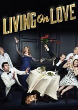 Living On Love Poster 400X560 Poster