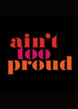 aint too proud broadway show 400x560 Poster