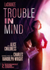 Trouble in mind show poster2 Poster