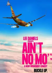 Ain't No Mo' Tickets