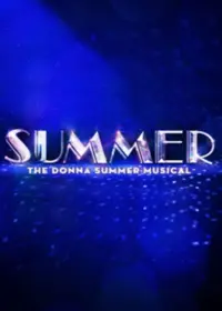 Summer: The Donna Summer Musical Tickets