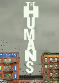 The Humans Tickets
