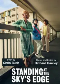 Standing At The Sky’s Edge Tickets