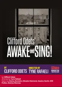 Awake and Sing! Tickets