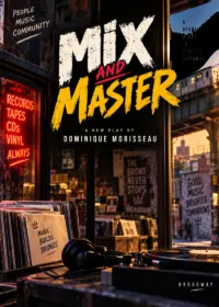 Mix and Master Tickets