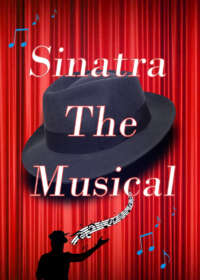 Sinatra The Musical Show Poster