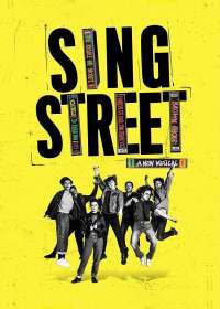 Sing Street Show Poster