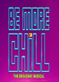 Be More Chill Show Poster
