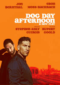 Dog Day Afternoon Tickets