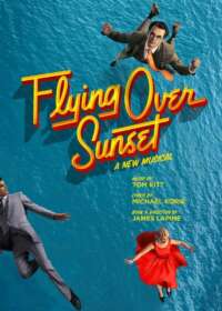 Flying Over Sunset Show Poster