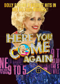Here You Come Again Show Poster