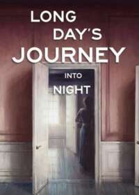 Long Day's Journey Into Night Show Poster
