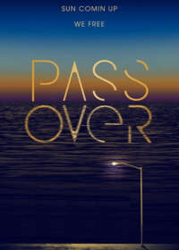 Pass Over Show Poster
