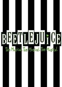 Beetlejuice 2018 Show Poster