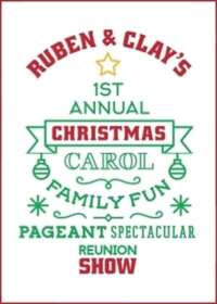 Ruben & Clay's Christmas Show Show Poster