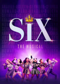 Six The Musical Show Poster