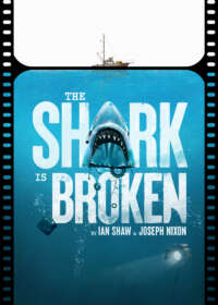 The Shark Is Broken Tickets