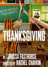 The Thanksgiving Play Show Poster