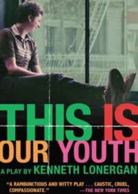 This Is Our Youth Tickets