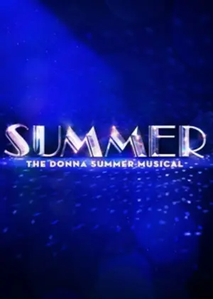 Summer: The Donna Summer Musical Poster