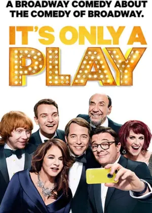 It's Only A Play Poster