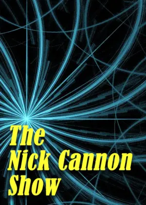 The Nick Cannon Show Poster