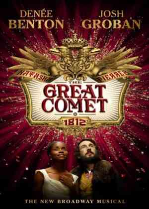Natasha, Pierre and The Great Comet of 1812 Poster