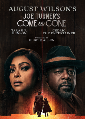 Joe Turner’s Come and Gone Poster