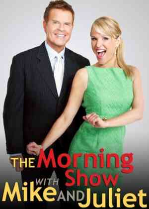 The Morning Show with Mike & Juliet Poster