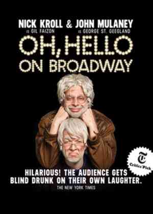 Oh, Hello on Broadway Poster