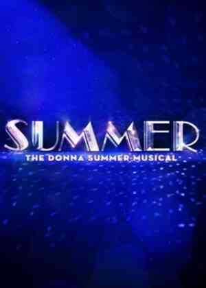 Summer: The Donna Summer Musical Poster