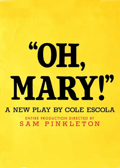 Oh, Mary!