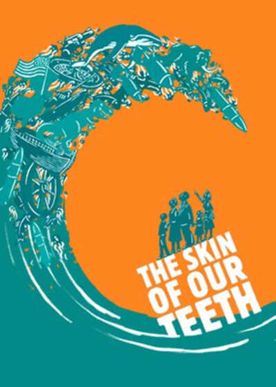 Skin of Our Teeth Broadway show